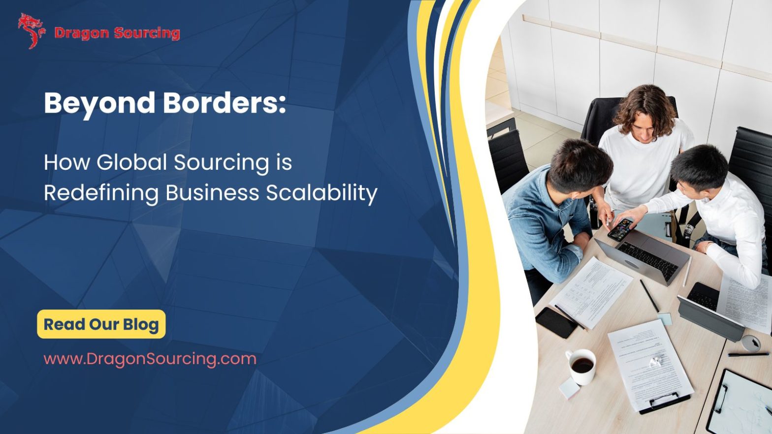 Beyond Borders: How Global Sourcing is Redefining Business Scalability